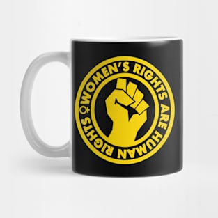 Women's Rights are Human Rights (yellow inverse) Mug